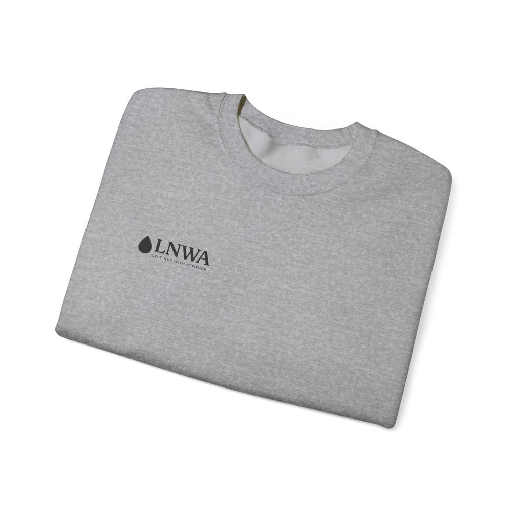LNWA "Left Nut With Attitude" Crewneck Sweatshirt